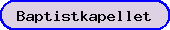 Baptistkapellet